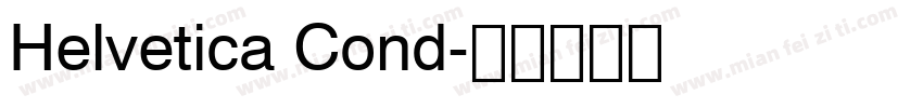 Helvetica Cond字体转换